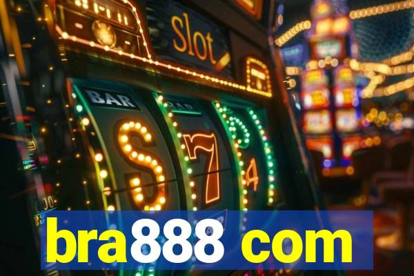 bra888 com